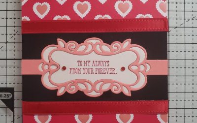 TO MY ALWAYS VALENTINES DAY CARD – STAMPIN UP