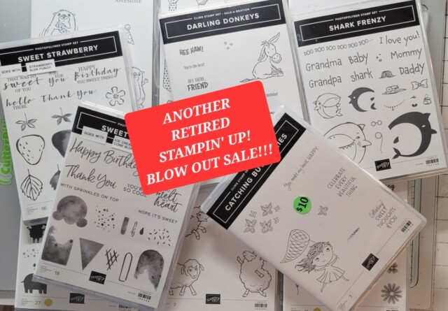 Part 2 Stampin' Up! Retired Blow Out Sale