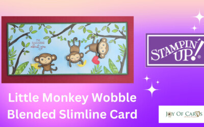 Stampin Up Little Monkey Wobble Blended Slimline Card