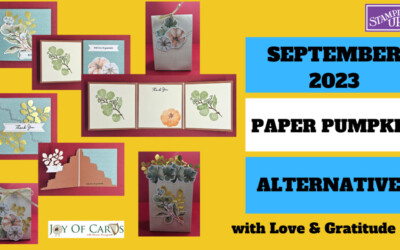 September 2023 Paper Pumpkin Alternatives With Love & Gratitude