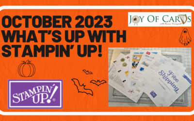 October 2023 What’s Up with Stampin Up