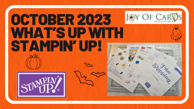 October 2023 What's Up with Stampin' Up!